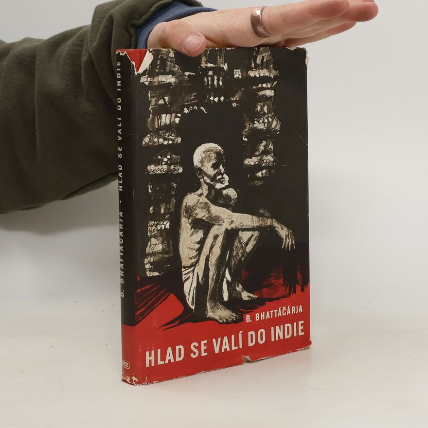 Bhabānī Bhattāčārja Hlad se valí do Indie