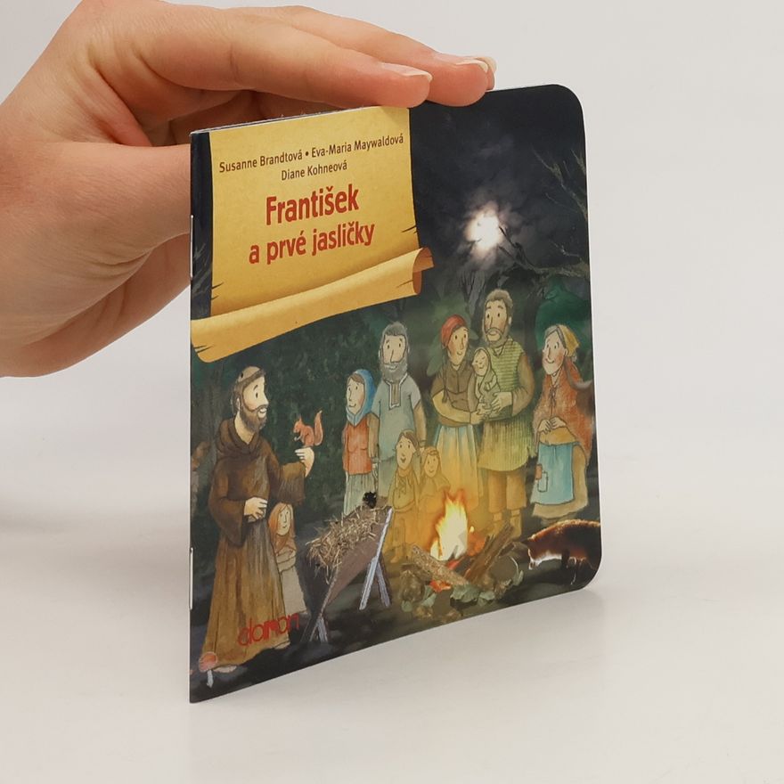 Susanne Brandt František a prvé jasličky