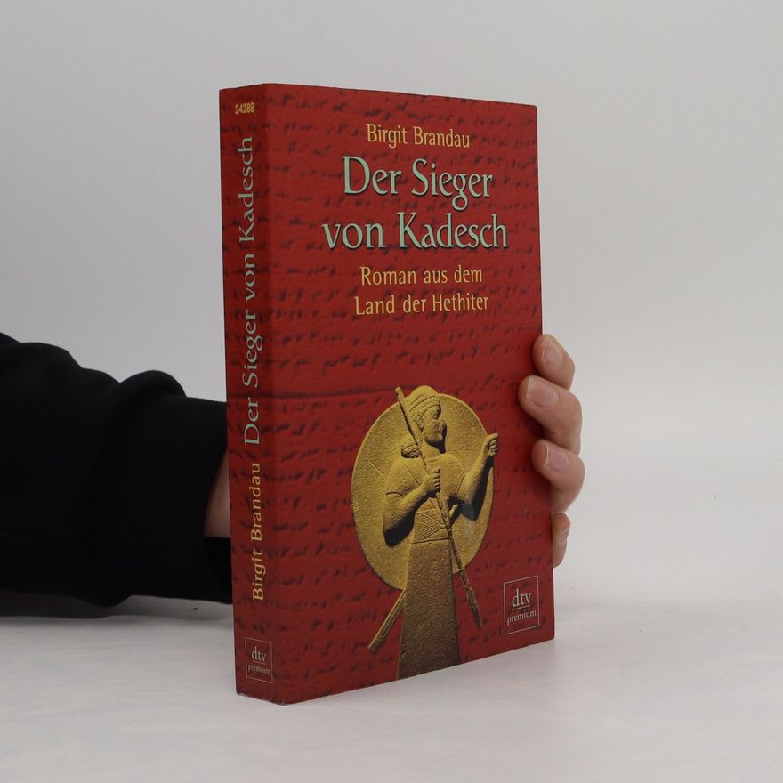 Birgit Brandau Der Sieger von Kadesch