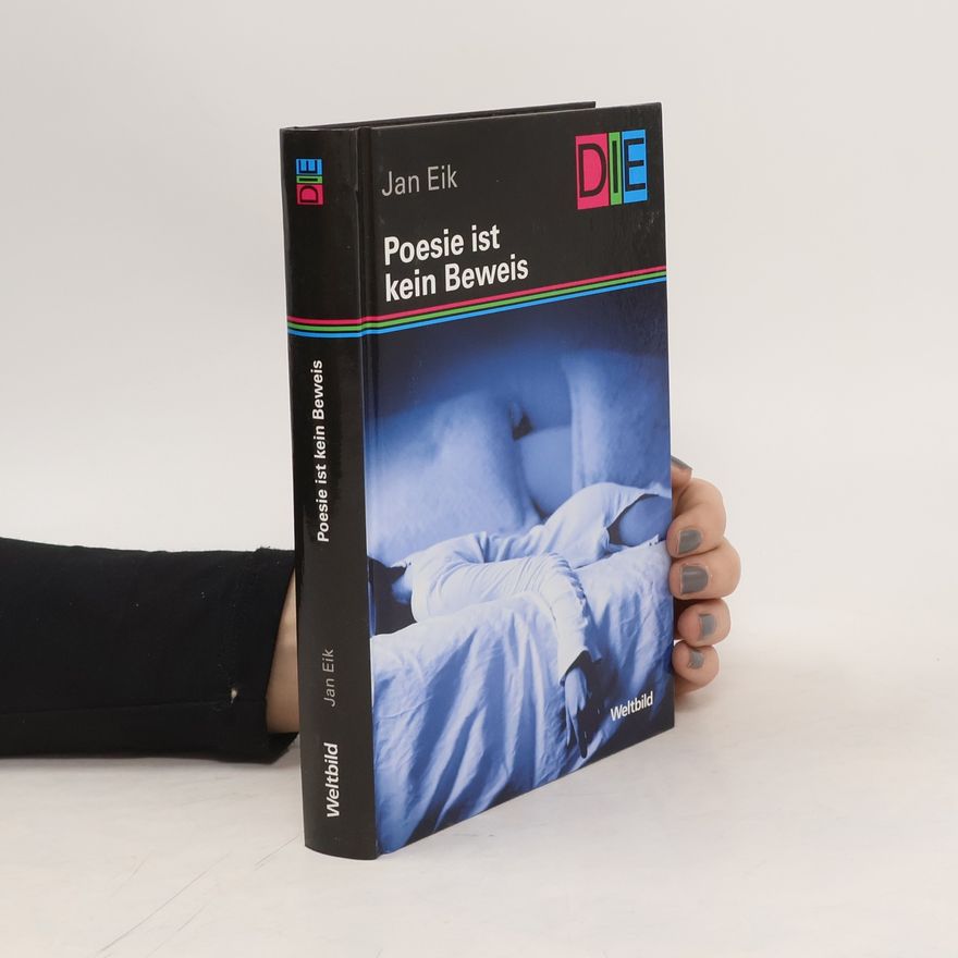 Jan Eik Poesie ist kein Beweis
