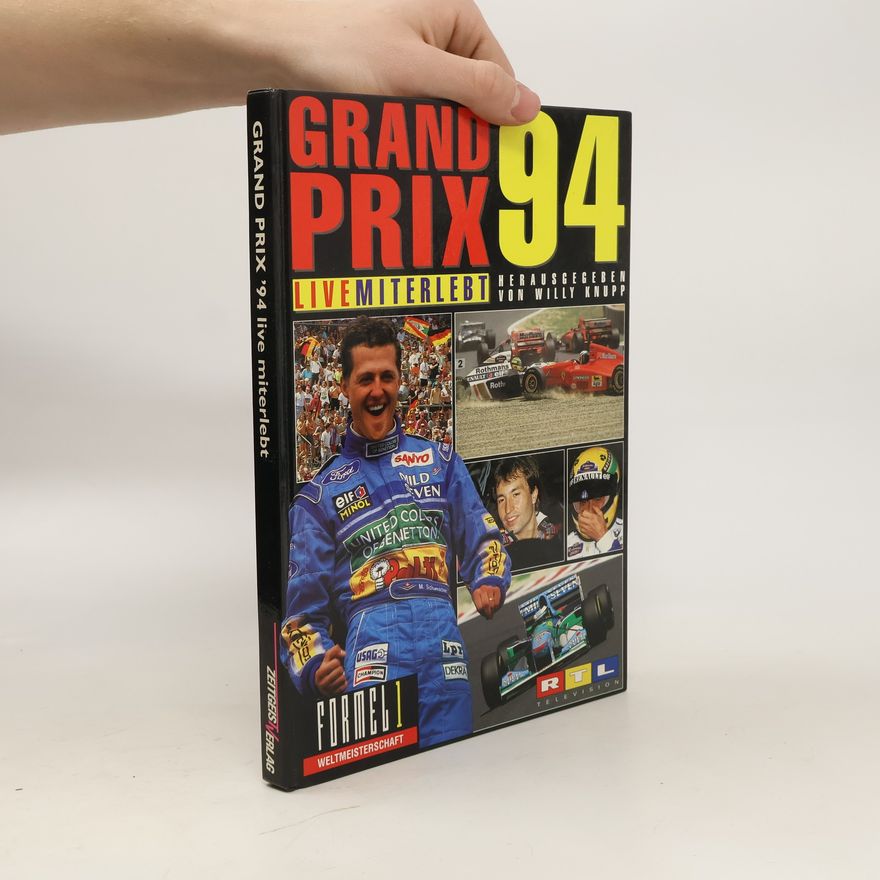 Willy Knupp Grand Prix '94 live miterlebt