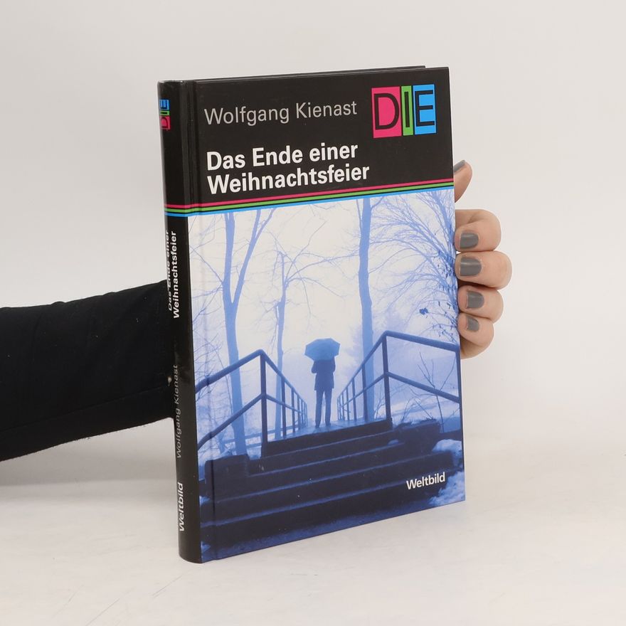 Wolfgang Kienast Das Ende einer Weihnachtsfeier