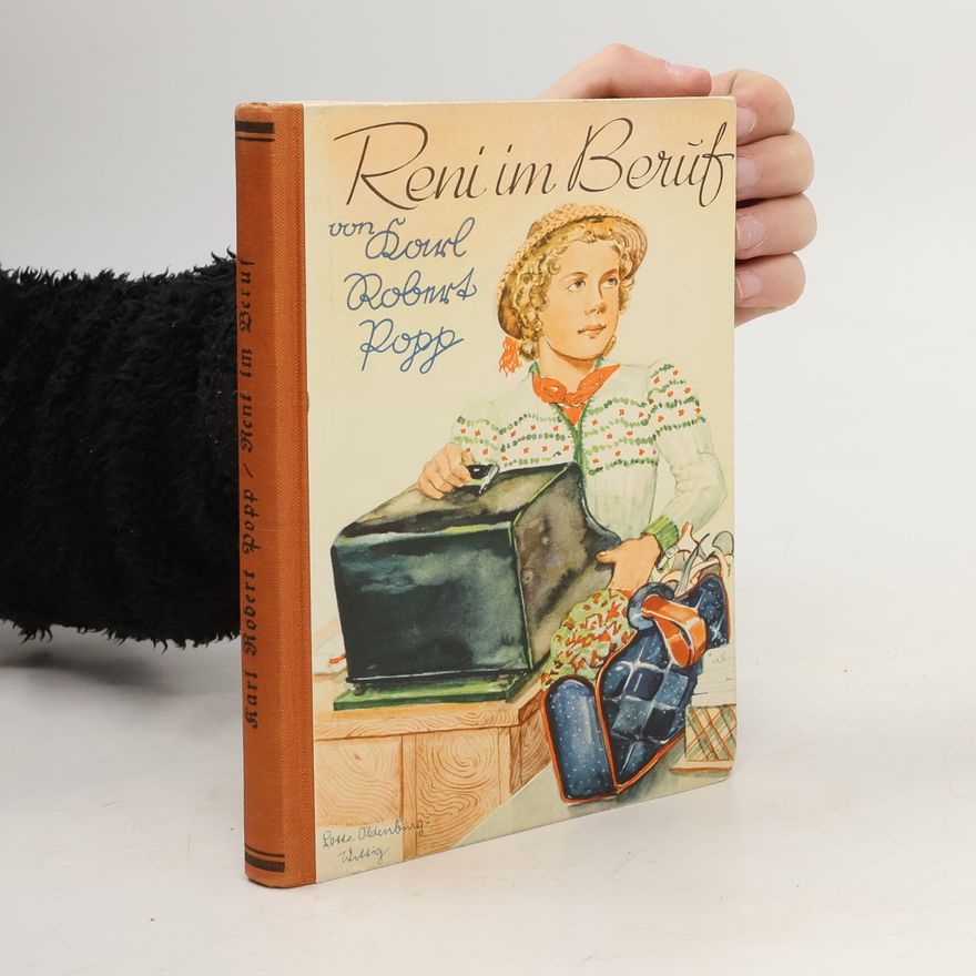 Karl Robert Popp Reni im Beruf