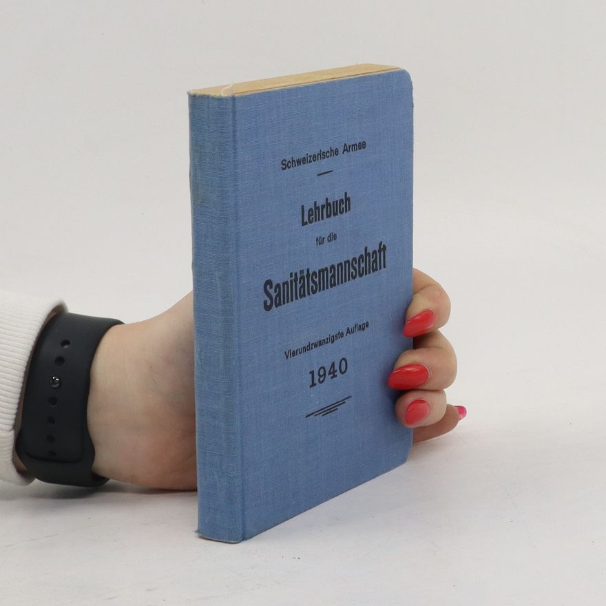 Autores varios Lehrbuch für die Sanitätsmannschaft
