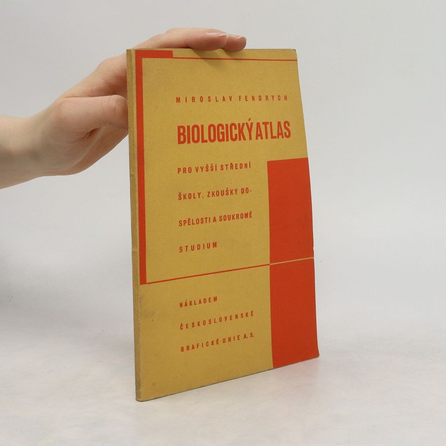 Miroslav Fendrych Biologický atlas