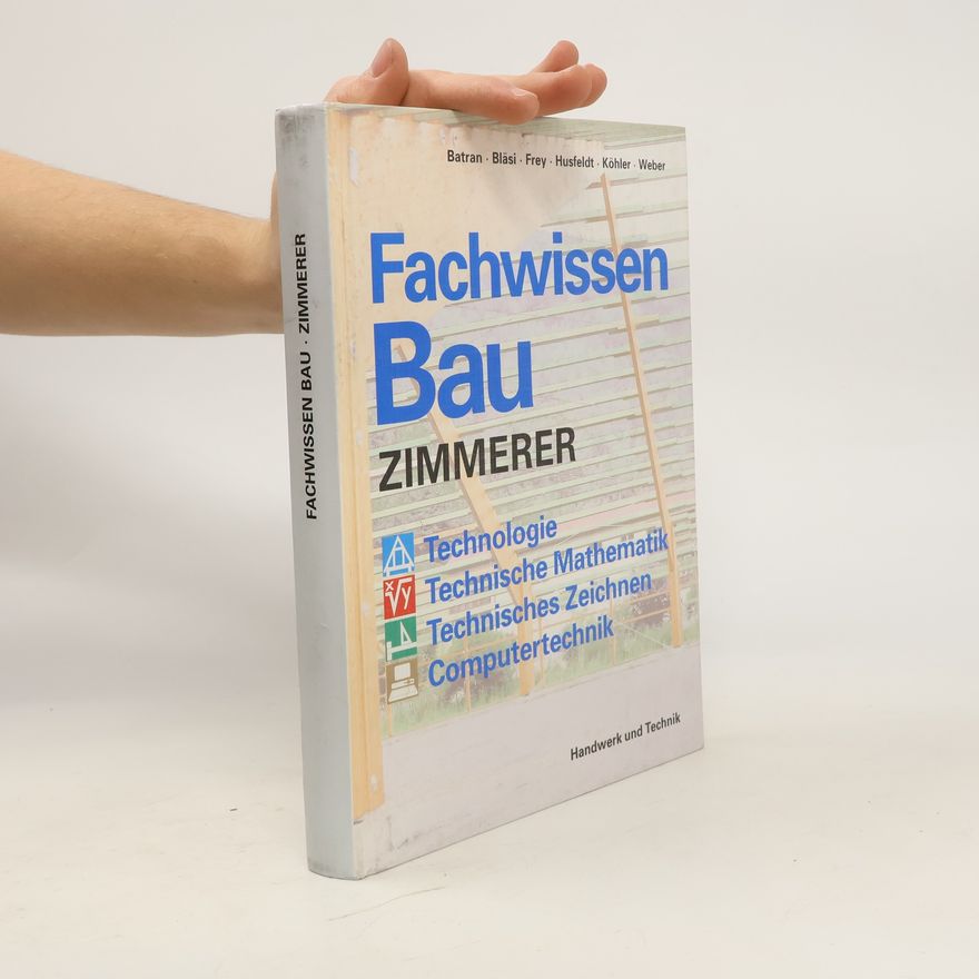 Autorenkollektiv Fachwissen Zimmerer