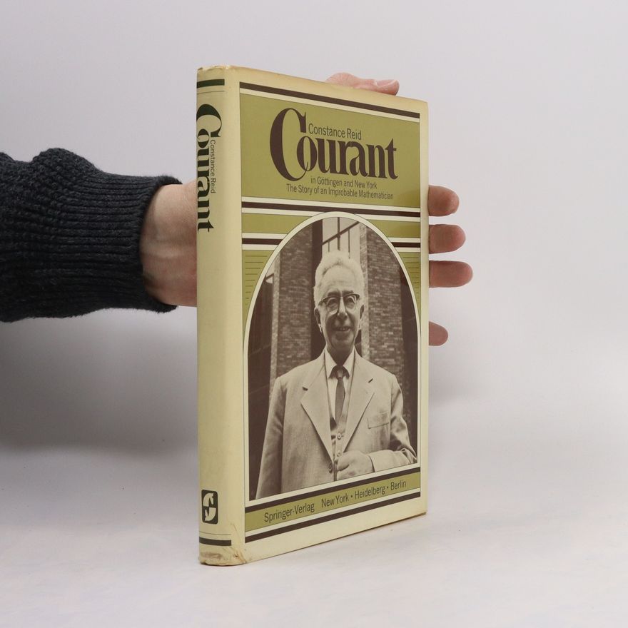Constance Reid Courant in Göttingen and New York
