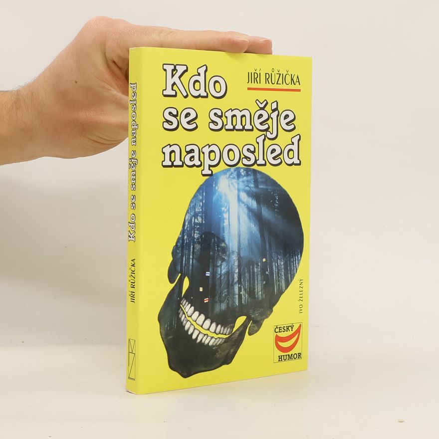 Jiří Růžička Kdo se směje naposled