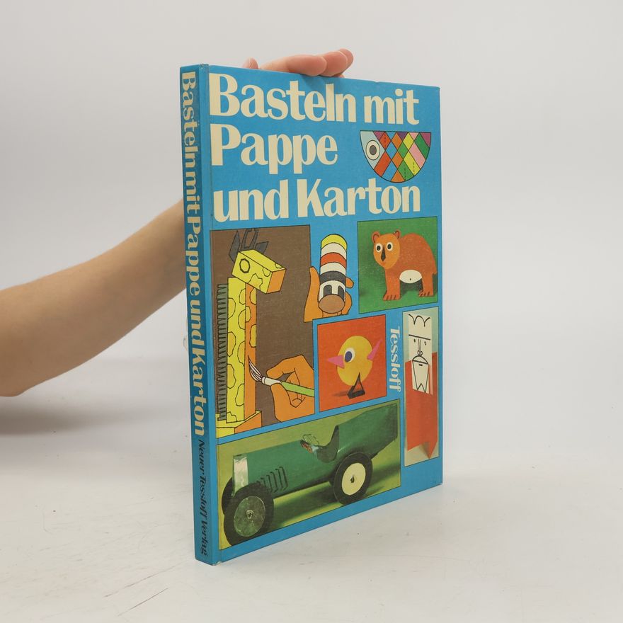 Autorenkollektiv Basteln mit Pappe und Karton