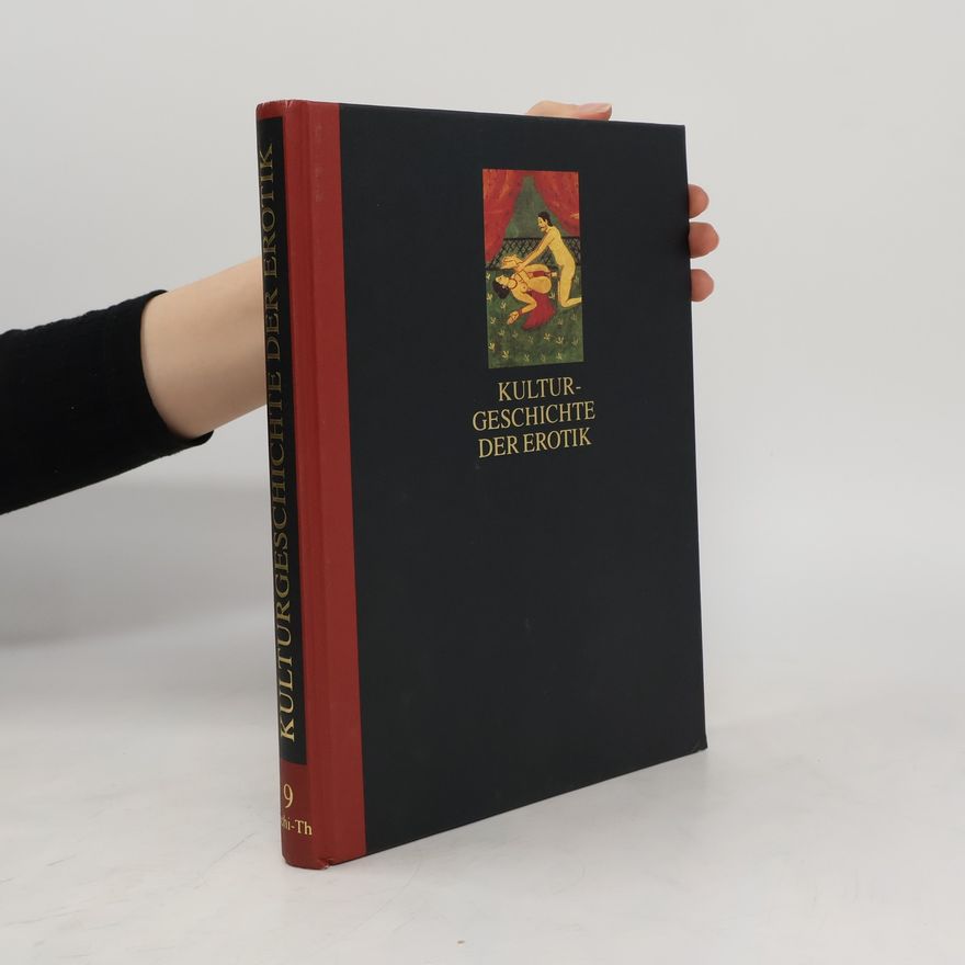 Autorenkollektiv Kulturgeschichte der Erotik 9