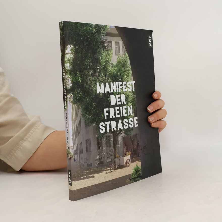 Allianz der freien Straße Manifest der freien Straße