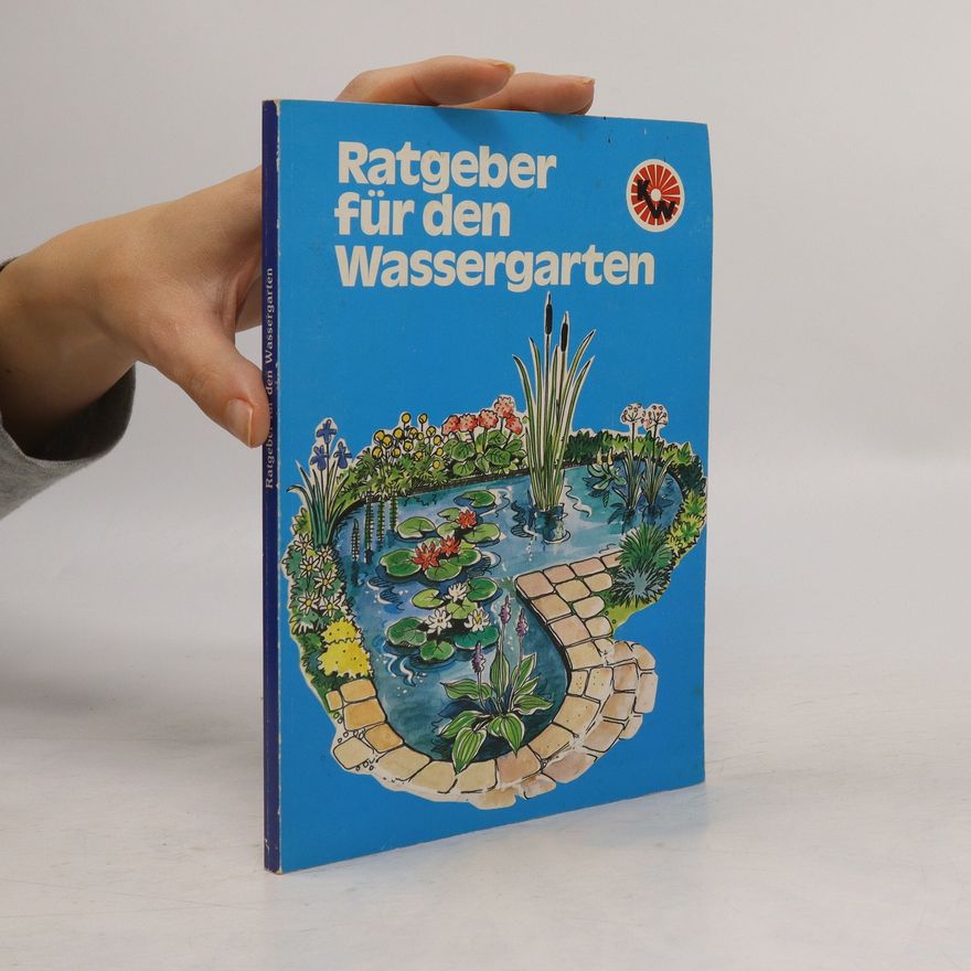 Kolektiv autorů Ratgeber für den Wassergarten