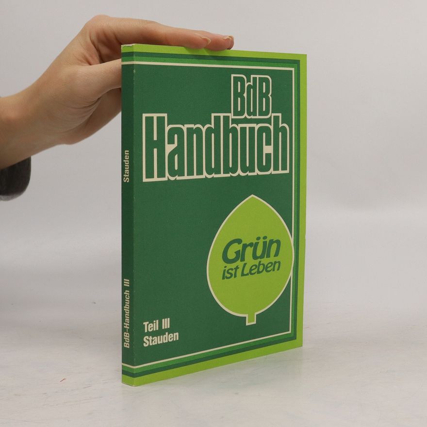 Gisela Zinkernagel BdB-Handbuch III. Stauden