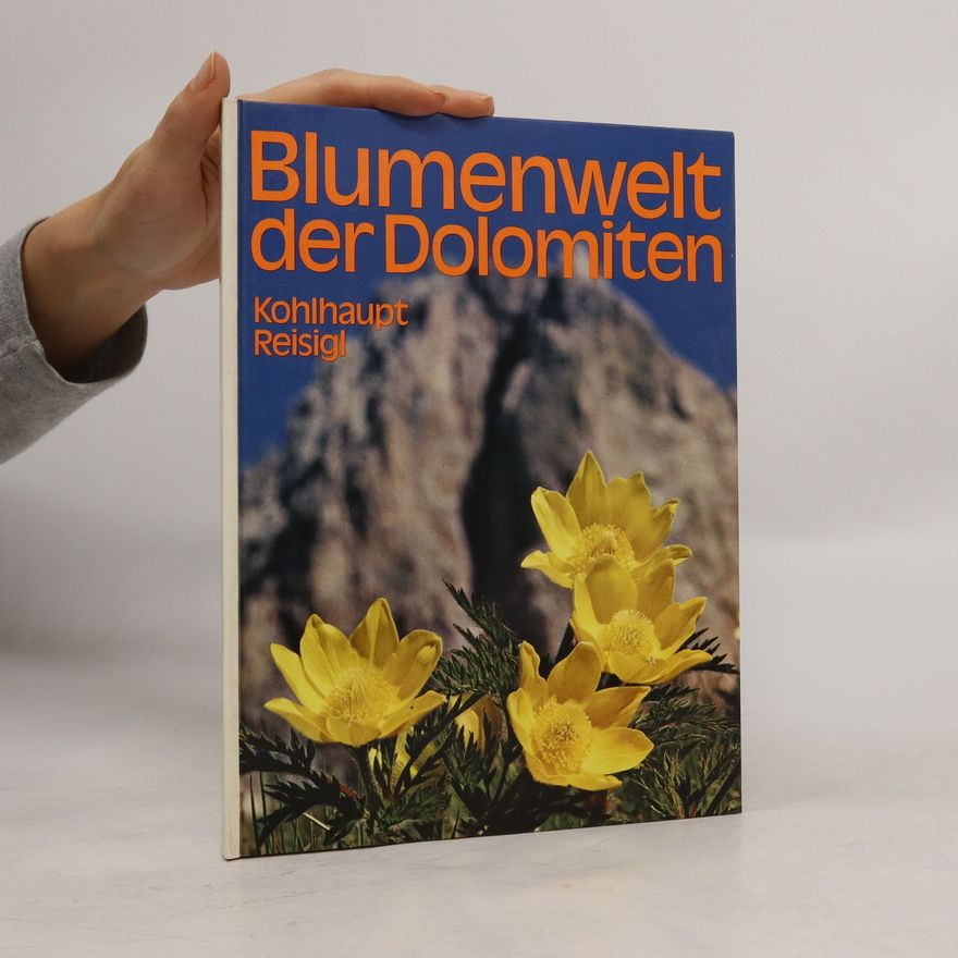 Paula Kohlhaupt Blumenwelt der Dolomiten