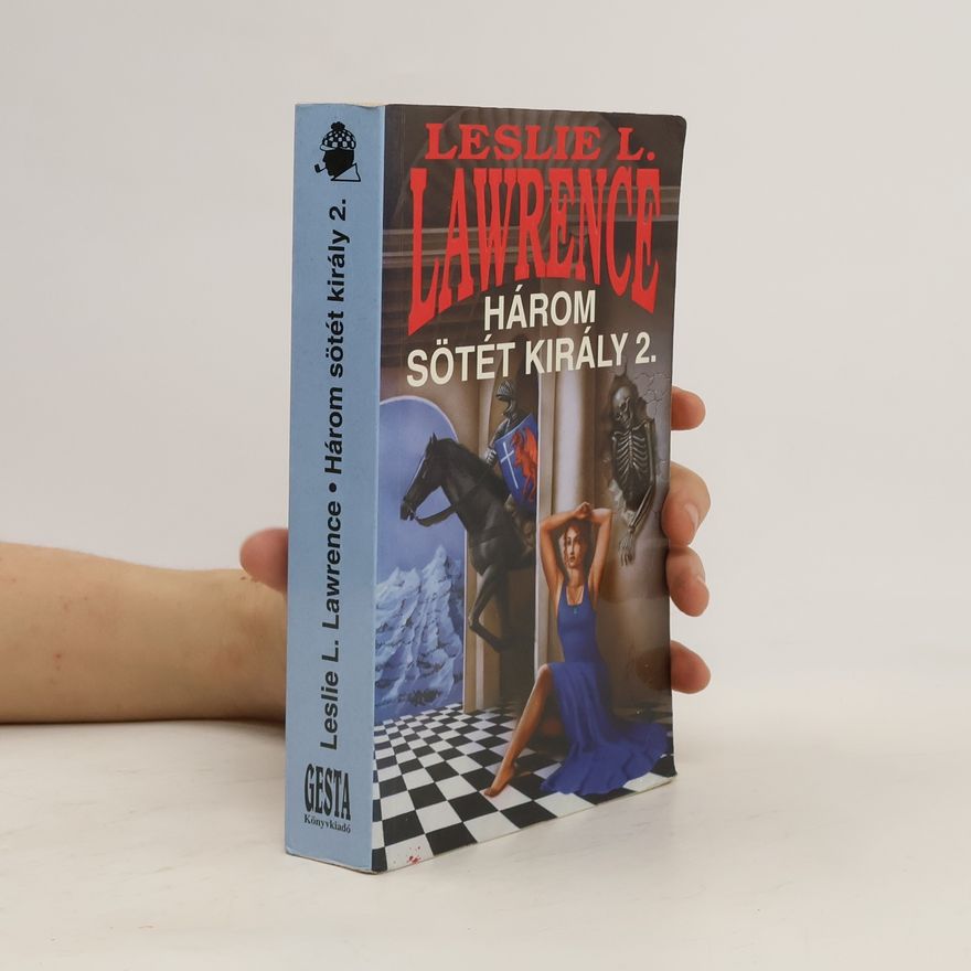 Leslie L. Lawrence Három sötét király 2.