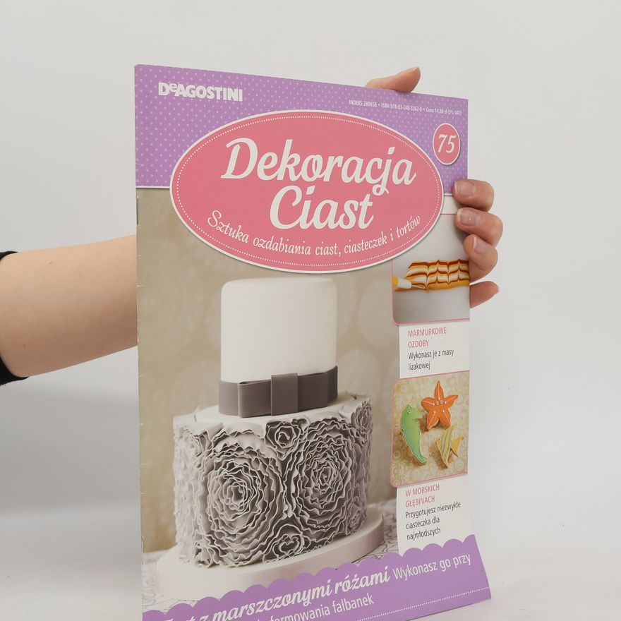 Kolektiv autorů Dekoracja Ciast 75