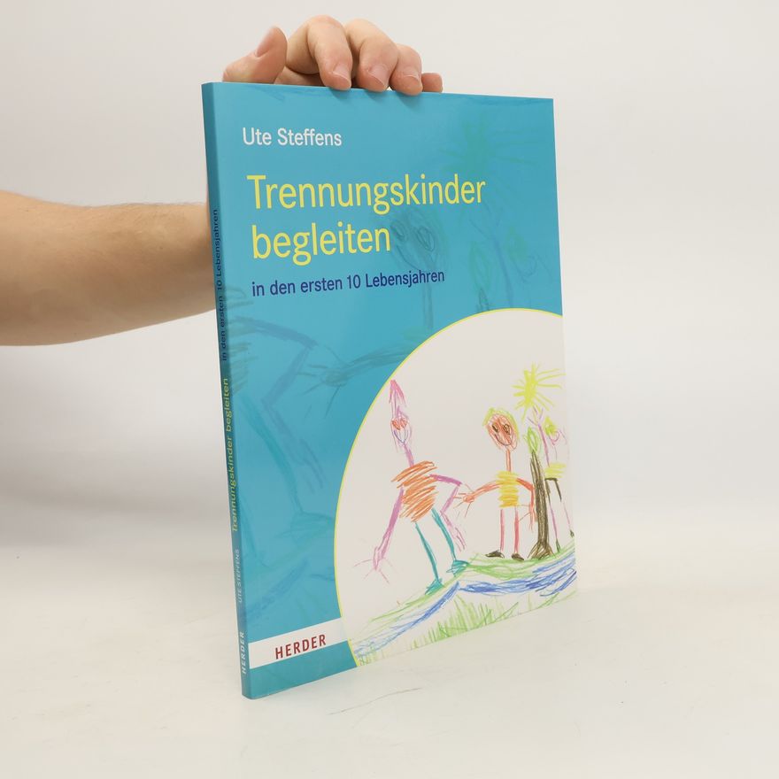 Ute Steffens Trennungskinder begleiten