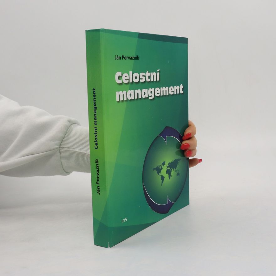 Ján Porvazník Celostní management