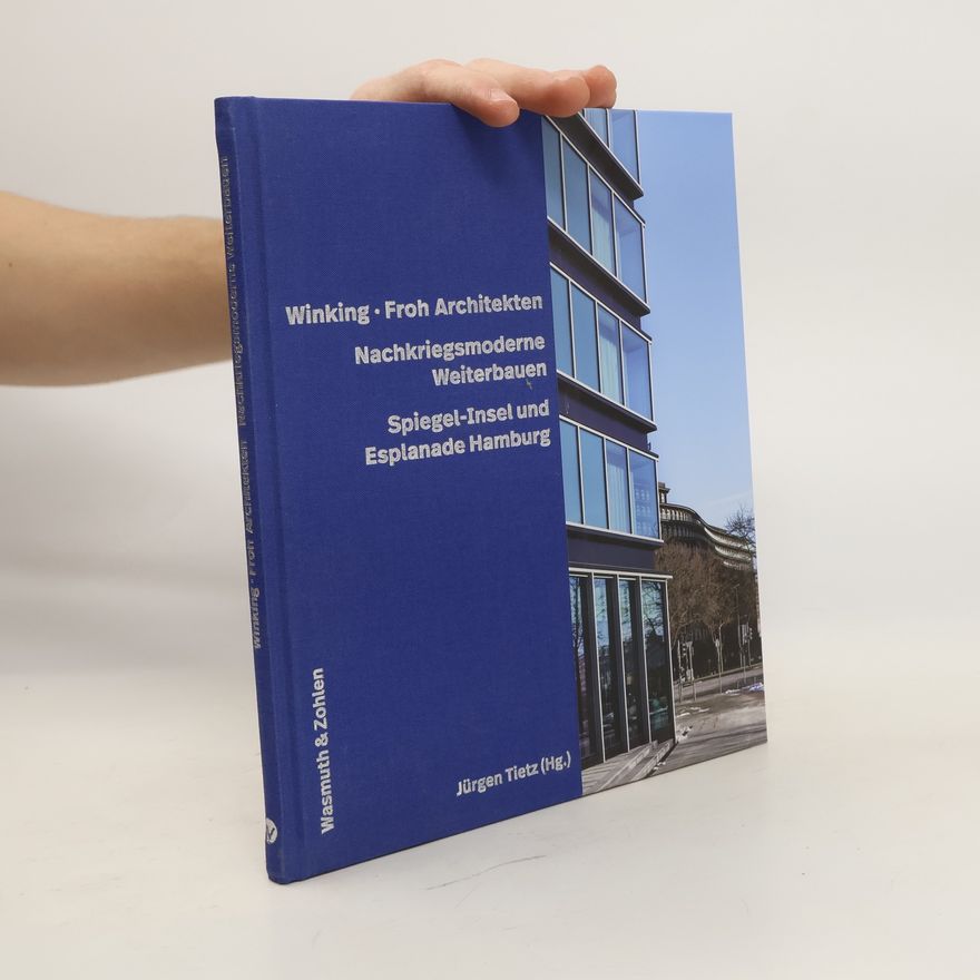 Jürgen Tietz Winking Froh Architekten