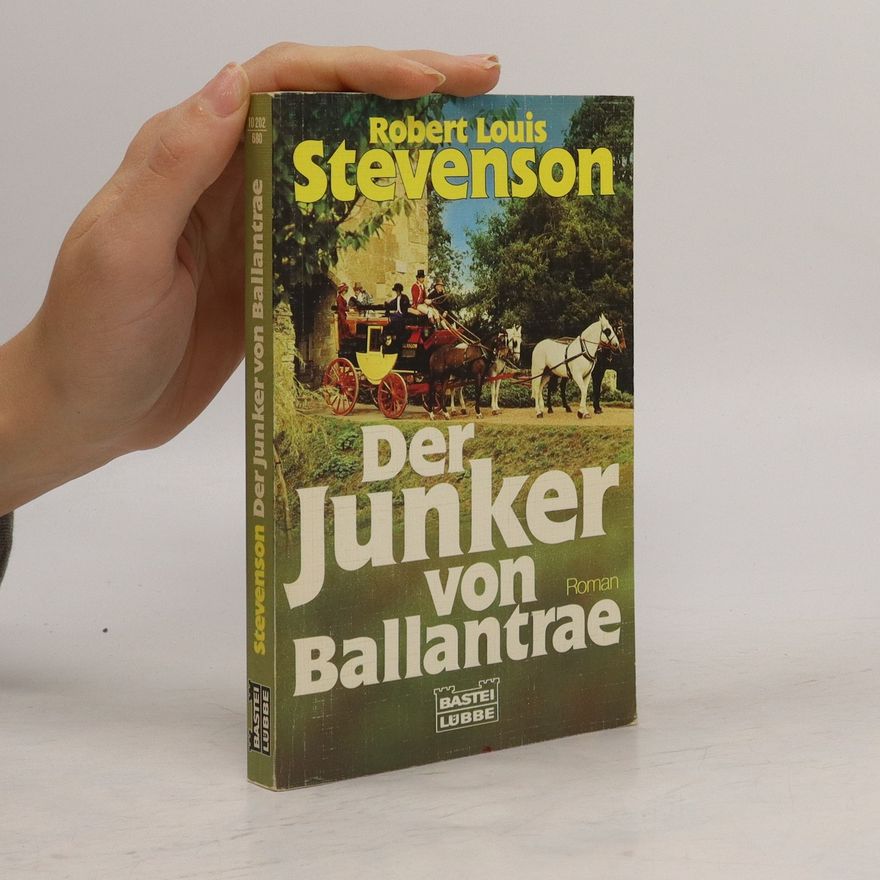 Robert Louis Stevenson Der Junker von Ballantrae