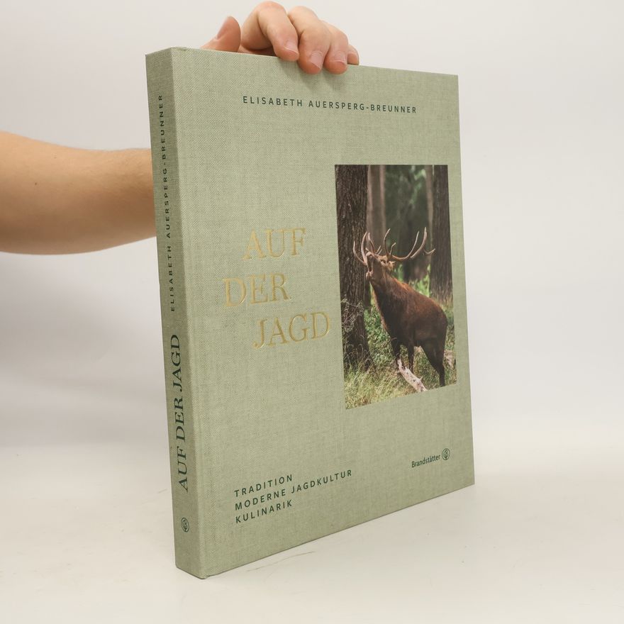 Elisabeth Auersperg-Breunner Auf der Jagd