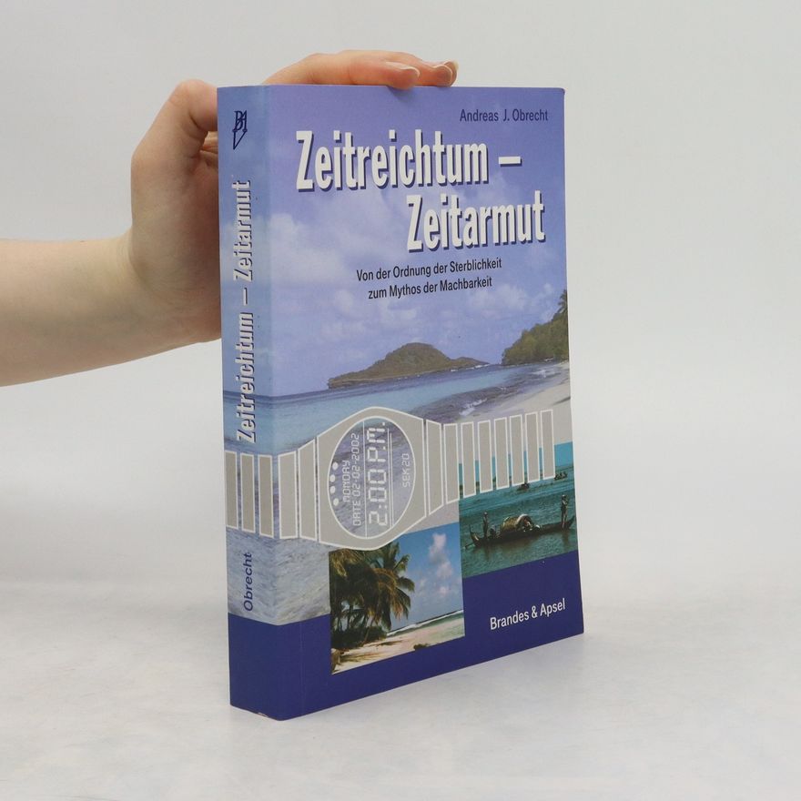 Andreas J. Obrecht Zeitreichtum - Zeitarmut
