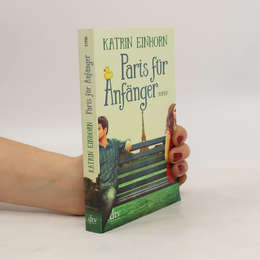 Katrin Einhorn Paris für Anfänger