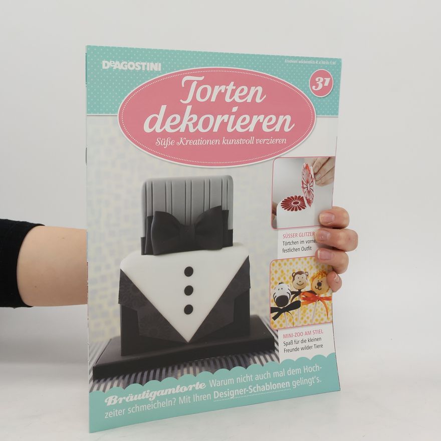 Kolektiv autorů Torte dekorieren 31
