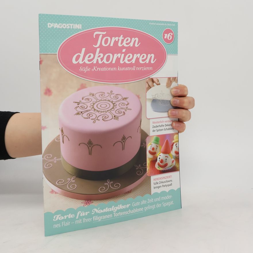 Kolektiv autorů Torten dekorieren 16