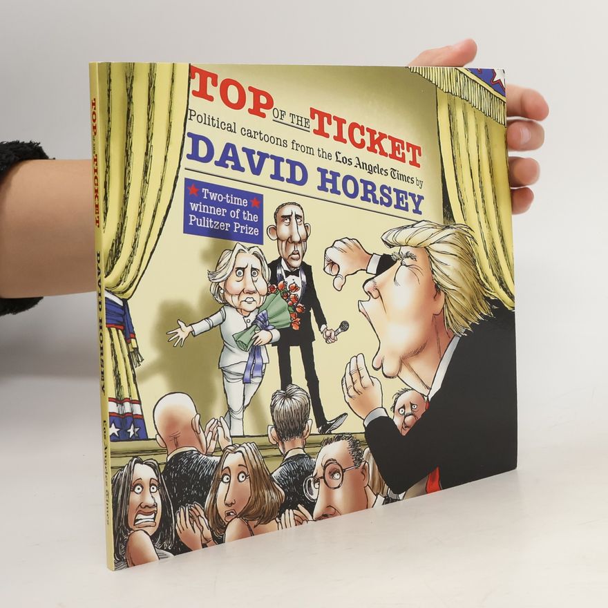 David Horsey Top of the Ticket