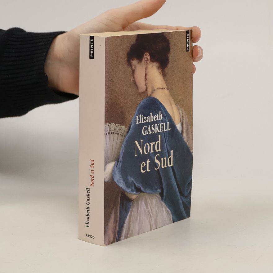 Elizabeth Cleghorn Gaskell Nord et Sud