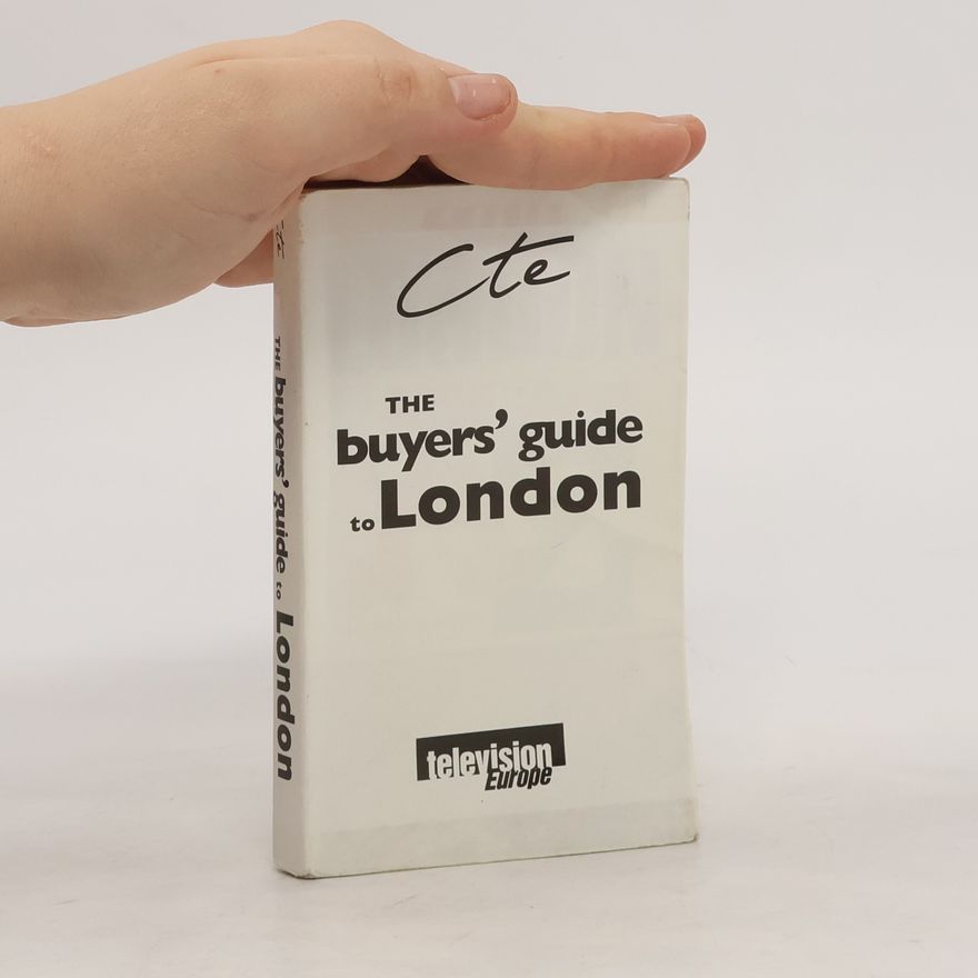 Kolektiv autorů The Buyers' Guide to London