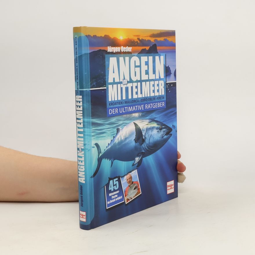 Jürgen Oeder Angeln im Mittelmeer