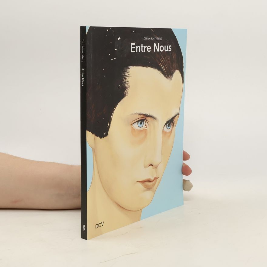 Toni Mauersberg Toni Mauersberg - Entre Nous
