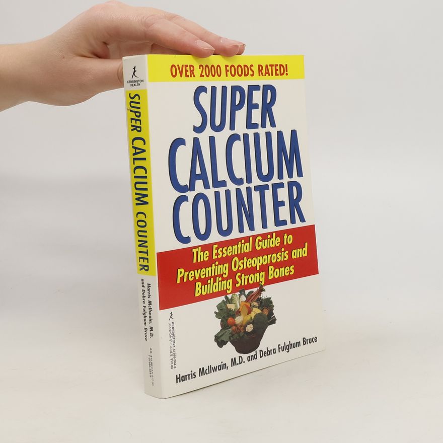 Debra Fulghum Bruce, Ph.D. Super Calcium Counter