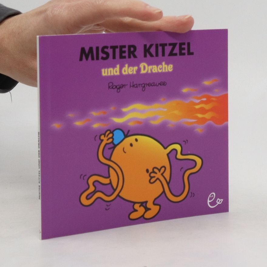 Roger Hargreaves Mister Kitzel und der Drache