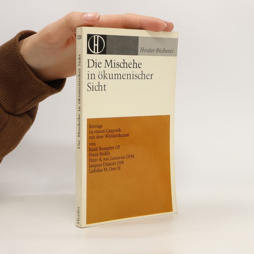 Kolektiv autorů Die Mischehe in ökumenischer Sicht 320