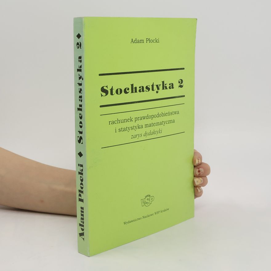 Adam Płocki Stochastyka 2