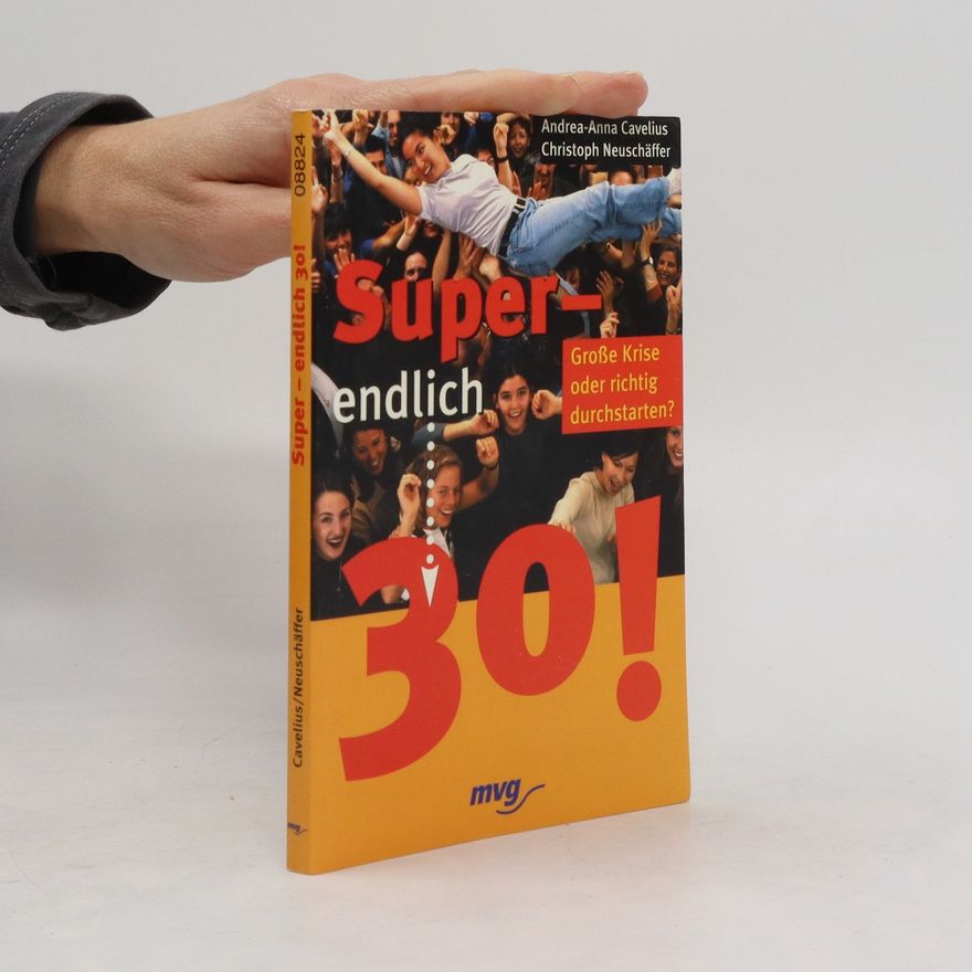 Andrea-Anna Cavelius Super - endlich 30!