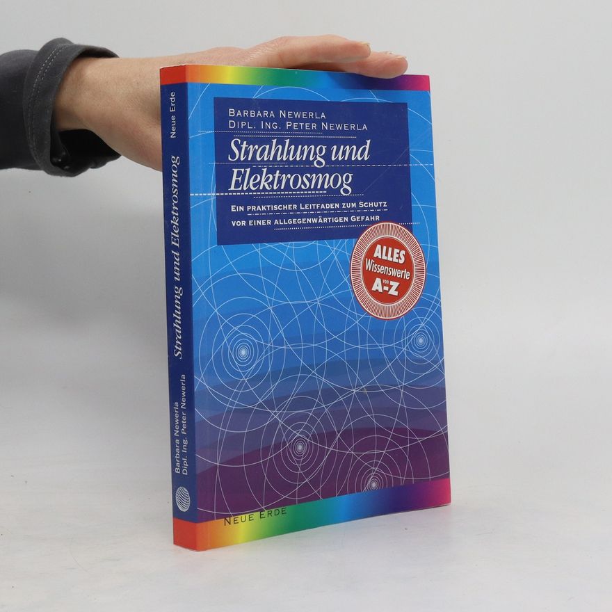 Barbara Newerla Strahlung und Elektrosmog