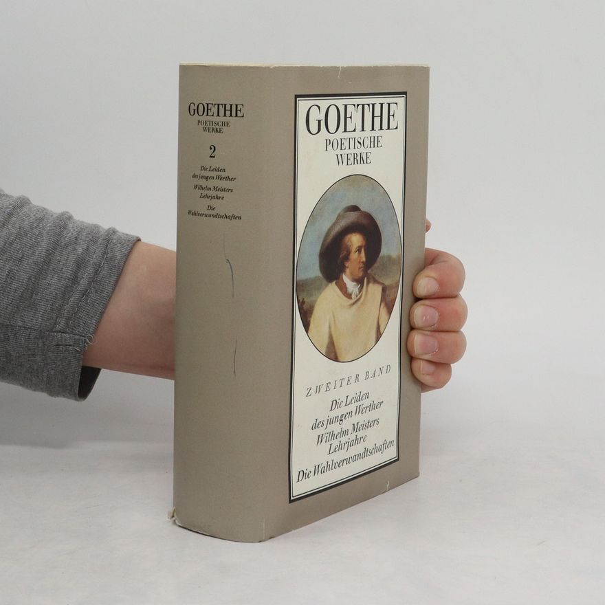 Johann Wolfgang von Goethe Goethes poetische Werke 2