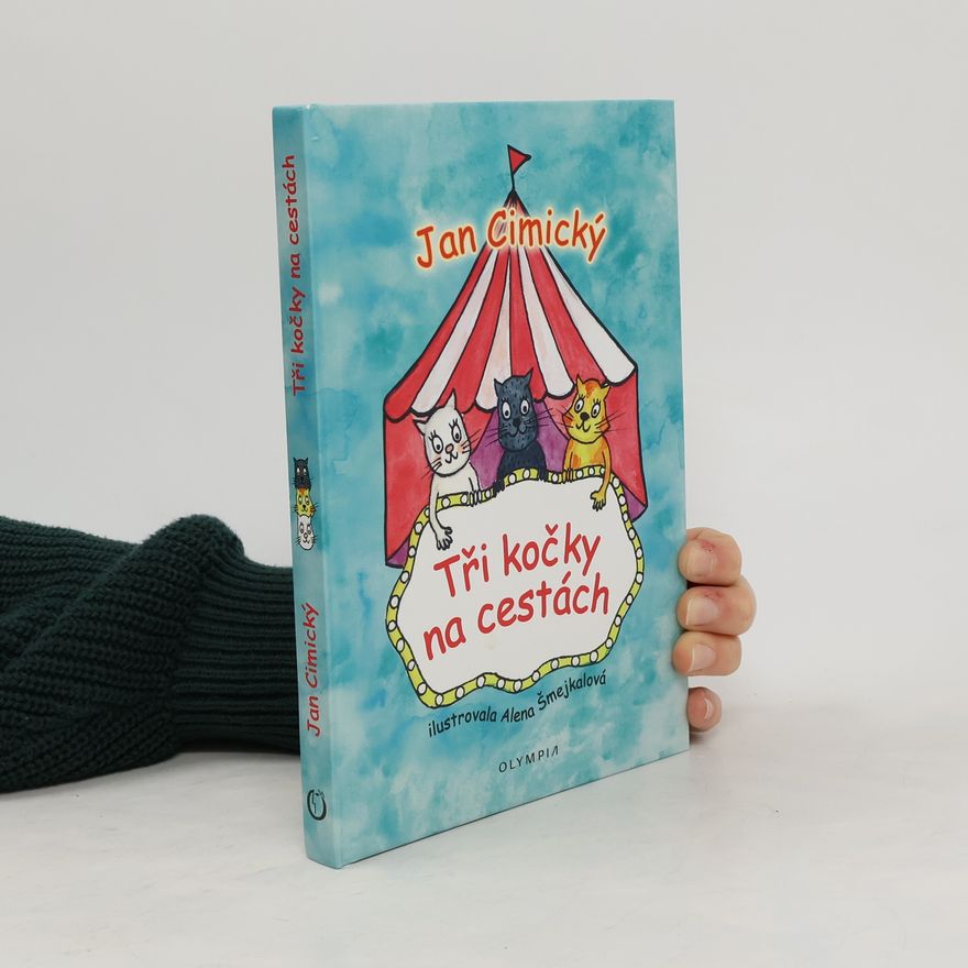 Jan Cimický Tři kočky na cestách