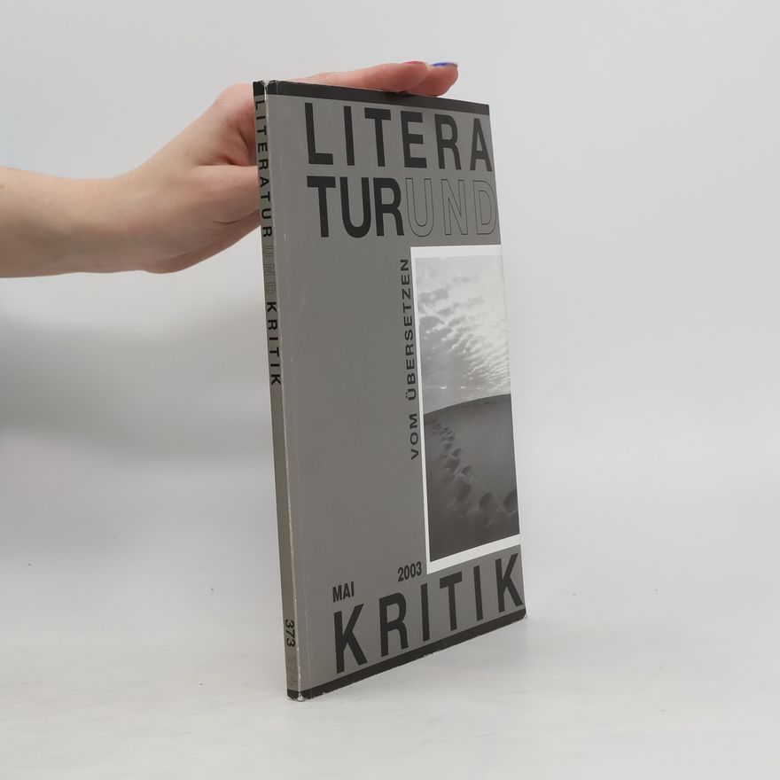 Various authors Literatur und Kritik 373-374/2003
