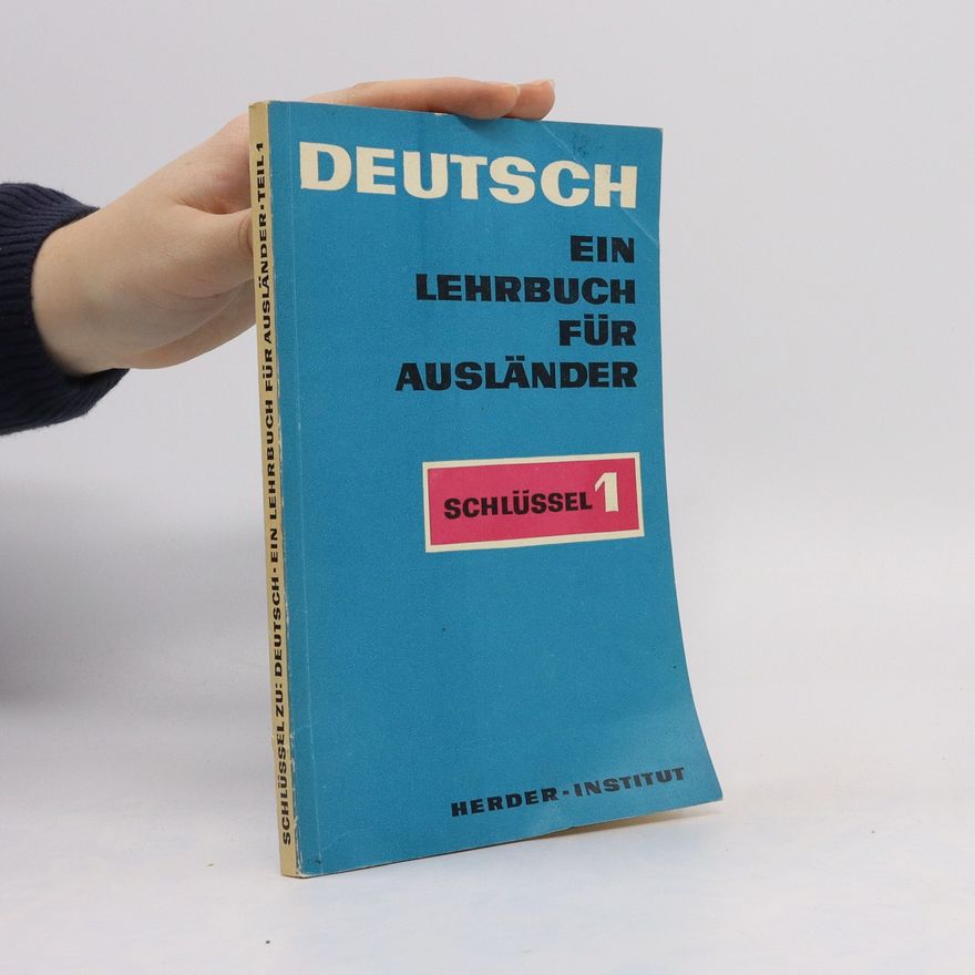 Kolektiv autorů Ein Lehrbuch für Ausländer. Schlüssel 1