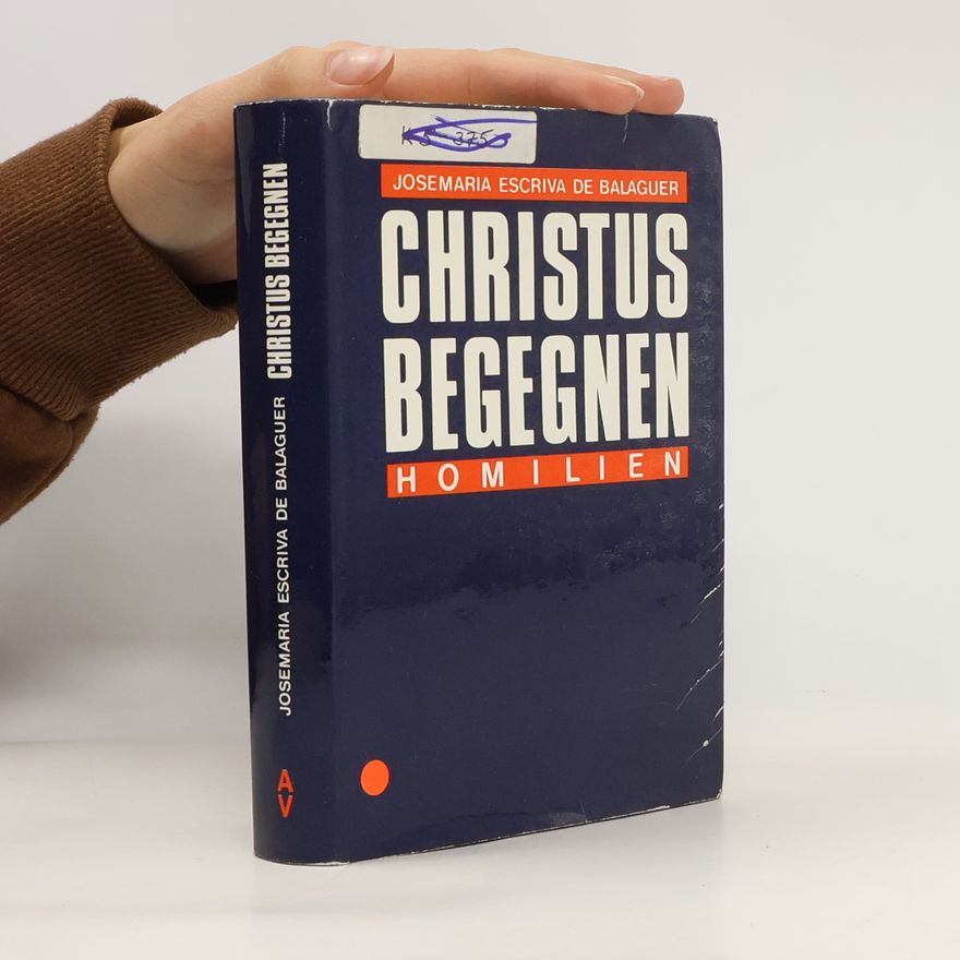 Josemaría Escrivá Christus begegnen