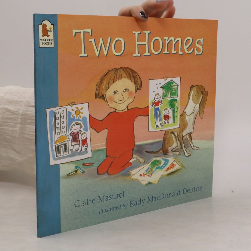 Claire Masurel Two Homes