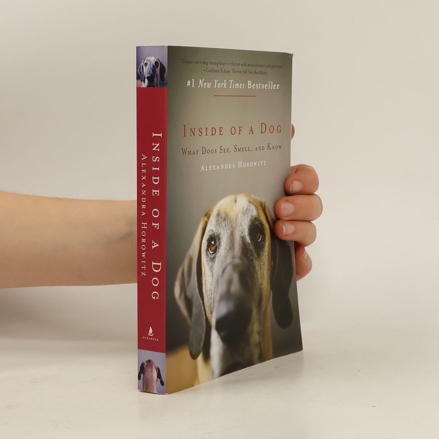 Alexandra Horowitz Inside of a Dog