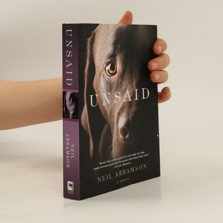 Neil Abramson Unsaid