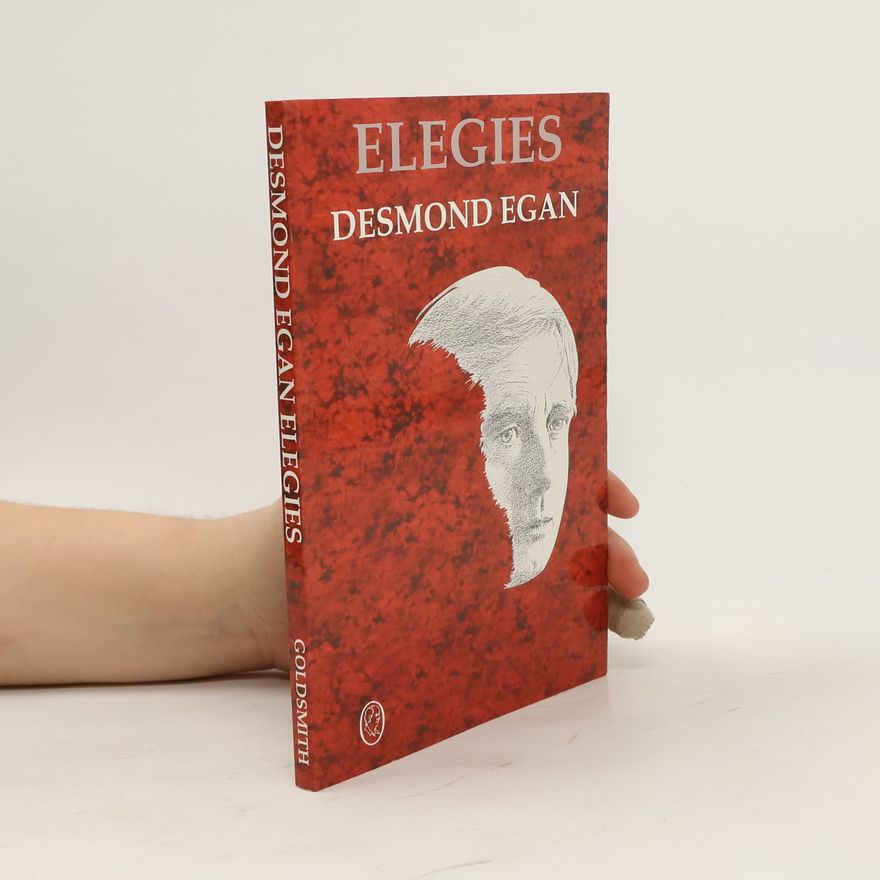 Desmond Egan Elegies