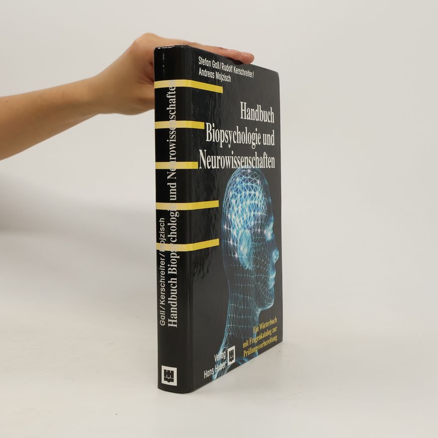 Stefan Gall Handbuch Biopsychologie und Neurowissenschaften